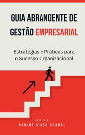 Guia Abrangente de Gestão Empresarial