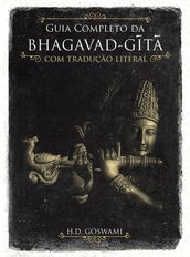 Guia Completo da Bhagavad-gita