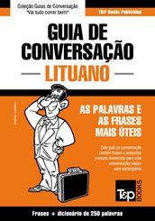 Guia de Conversação Português-Lituano e mini dicionário 250 palavras