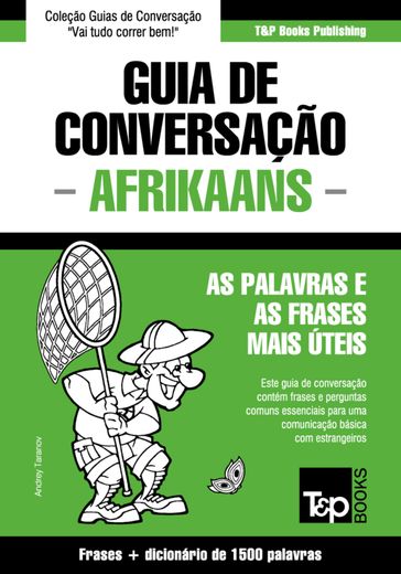 Guia de Conversação Português-Afrikaans e dicionário conciso 1500 palavras - Andrey Taranov