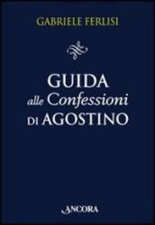Guida alle Confessioni di Agostino