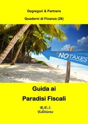 Guida ai Paradisi Fiscali