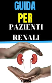 Guida per pazienti renali