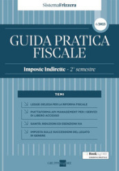 Guida pratica fiscale. Imposte indirette. 2° semestre 2023