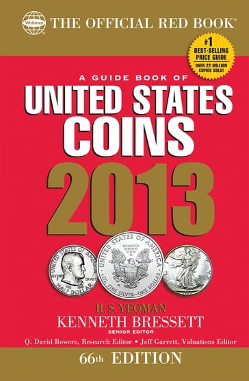 A Guide Book of United States Coins 2013 - R. S. Yeoman