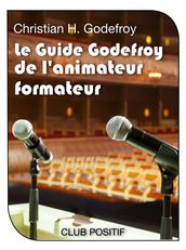 Le Guide Godefroy de l Animateur Formateur