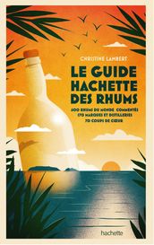 Guide Hachette des Rhums 2022