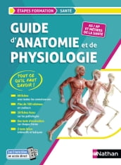 Guide d anatomie et physiologie AS/AP et métiers de la santé 2023/2024