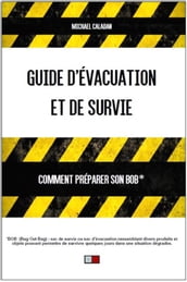 Guide d évacuation et de survie