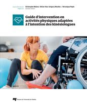 Guide d intervention en activités physiques adaptées à l intention des kinésiologues