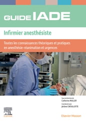 Guide de l IADE - Infirmier anesthésiste