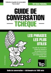 Guide de conversation Français-Tchèque et dictionnaire concis de 1500 mots