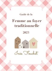 Guide de la femme traditionnelle française