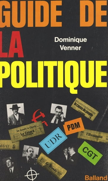 Guide de la politique - Dominique VENNER