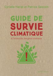 Guide de survie climatique - A l attention des gens normaux