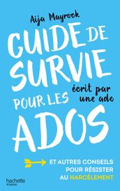 Guide de survie d une ado pour les ados