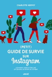 Guide de survie sur Instagram