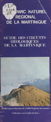Guide des circuits géologiques de la Martinique