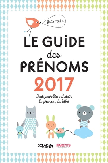 Guide des prénoms 2017 - Julie MILBIN