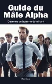 Guide du Mâle Alpha