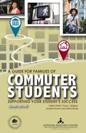 A Guide for Families of Commuter Students