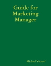 Guide for Marketing Manager