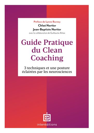 Guide pratique du Clean Coaching - Chloé Nortier - Jean-Baptiste Nortier