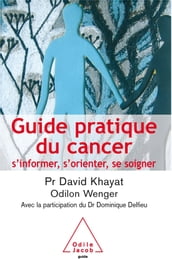Guide pratique du cancer