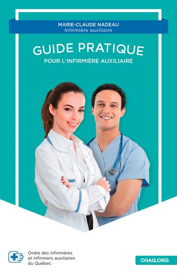 Guide pratique pour l'infirmière auxiliaire - Groupéditions Editeurs