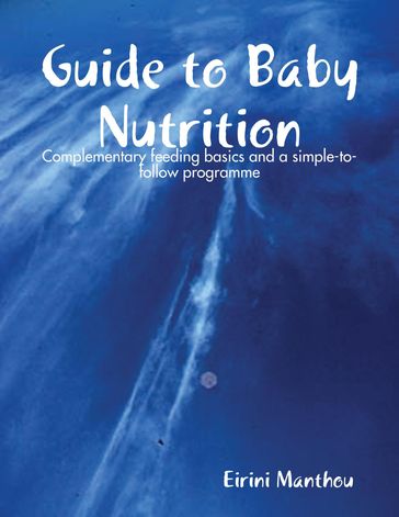 Guide to Baby Nutrition - Eirini Manthou