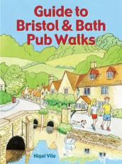 Guide to Bristol & Bath Pub Walks