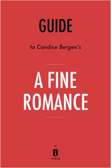Guide to Candice Bergen's A Fine Romance by Instaread - Instaread