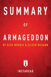 Guide to Dick Morris s & et al Armageddon by Instaread