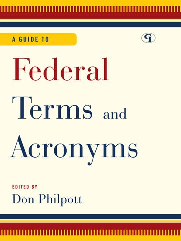 A Guide to Federal Terms and Acronyms