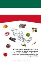 Guide to Foods of México
