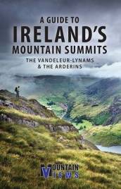 A Guide to Ireland s Mountain Summits