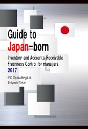 Guide to Japan-born Inventory and Accounts Receivable Freshness Control 2017 (English version)