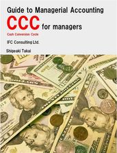 Guide to Management Accounting CCC (Cash Conversion Cycle) for managers