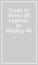 Guide to Minecraft Legends