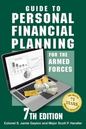 Guide to Personal Financial Planning for the Armed Forces