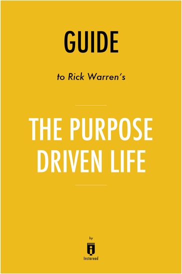 Guide to Rick Warren's The Purpose Driven Life by Instaread - Instaread
