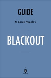 Guide to Sarah Hepola s Blackout by Instaread