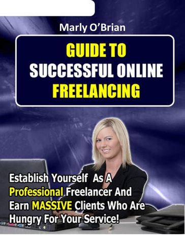 Guide to Successful Online Freelancing - Max Editorial