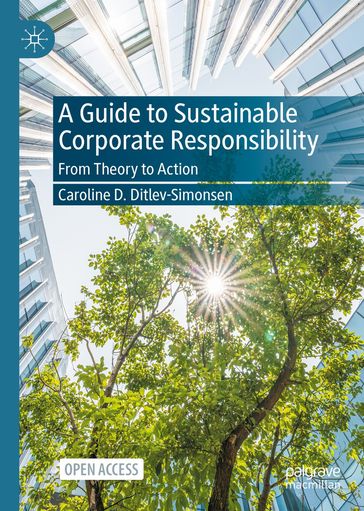 A Guide to Sustainable Corporate Responsibility - Caroline D. Ditlev-Simonsen