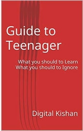 Guide to Teenager