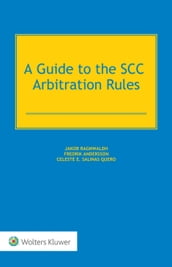 Guide to the SCC Arbitration Rules