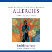 Guided Imagery To Help Reduce & Control Allergies