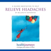 Guided Meditation To Help Relieve Headaches, A