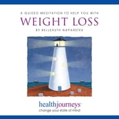 Guided Meditation To Help You With Weight Loss, A