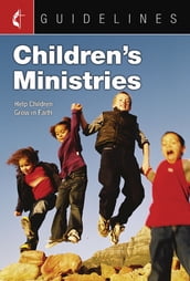 Guidelines Children s Ministries